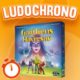 LUDOCHRONO – Les Gardiens de Havresac