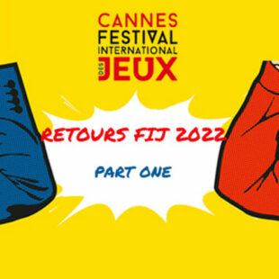 Quoi ? Comment ? Alors ? Retours du FIJ2022 [Part One]