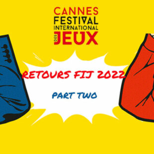 Quoi ? Comment ? Alors ? Retours du FIJ2022 [Part >Two]