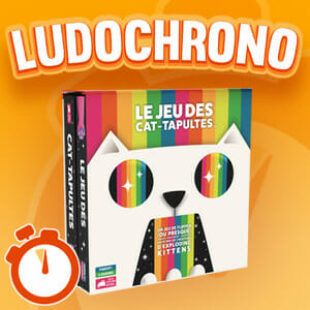 LUDOCHRONO – Le Jeu des Cat-tapultes