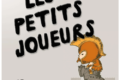 Les petits joueurs #13 : Spin Circus, Cosmic Race, Detecteam Family, le trés rapide rallye des dinos, Museum Suspects, Team Story, Animètre