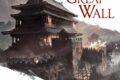 The Great Wall – Tous contre les Huns, tous pour un !