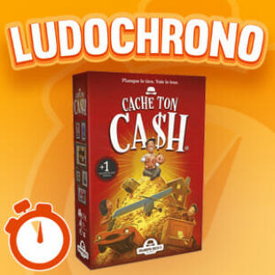 LUDOCHRONO – Cache ton Cash