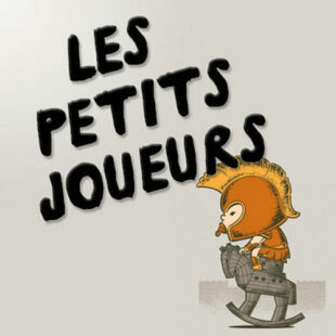 Les petits joueurs #14 : Hâpy Families, La Soupe des Ecureuils, Le voyage de Toby, Team Team, Tenta Color, Miam Miaou