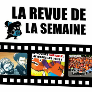 La revue de la semaine du 15 juillet