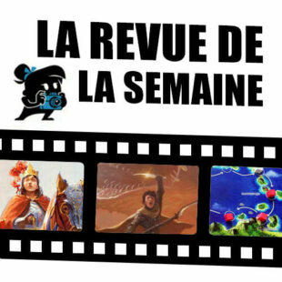 La revue de la semaine du 22 juillet