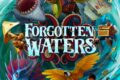 Forgotten Waters – la frégate s’amuse