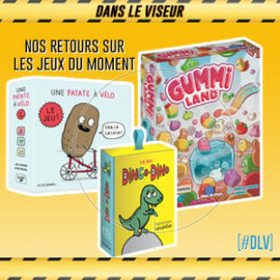 [#DLV] LES JEUX DU MOMENT 🔥 : GummiLand + Une patate à Vélo + Dingo dino