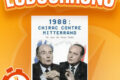 LUDOCHRONO – 1988 : Chirac contre Mitterrand