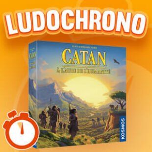 LUDOCHRONO – Catan – À l’aube de l’Humanité