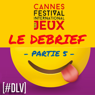 [DLV] FESTIVAL DES JEUX DE CANNES 2023 #5 : Transperceneige, Starship Captains, Nimbus, Dauphin le 9e passager, Safari Splash, Rivality, Culinario Mortale, Lotta Rome, Triqueta,