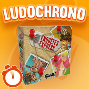 LUDOCHRONO – Enquêtes Express