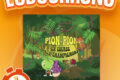 LUDOCHRONO – Pion-Pion : La course aux champignons