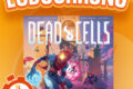 LUDOCHRONO – Dead Cells