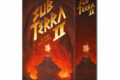 Sub Terra II (et ses extensions): plus chaud que le volcan