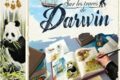 Sur les traces de Darwin : l’évolution ne sera pas télévisée