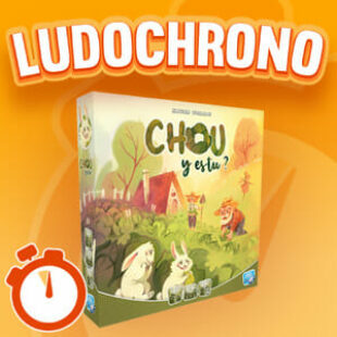 LUDOCHRONO – Chou y es-tu ?