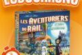 LUDOCHRONO – Les Aventuriers du Rail : Le Train Fantôme