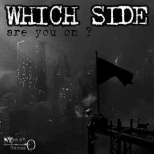 Which Side ? – Lutter et jouer pour des lendemains qui chantent