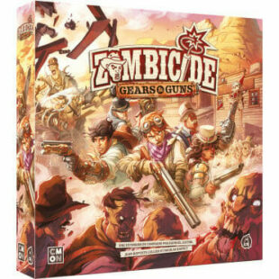 Zombicide Undead or Alive Gears & Guns