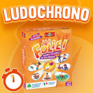 LUDOCHRONO – À la folie