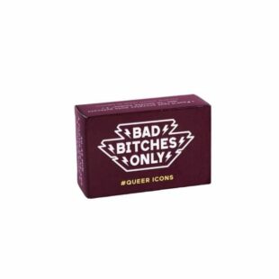 Bad Bitches Only : Queer Icons
