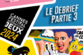 Debrief Jeux #3 – FESTIVAL DES JEUX DE CANNES 2024 : Now!, Infiltraîtres, Pixel Aventures, Traître mot…