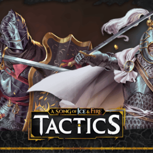 A Song Of Ice & Fire: Tactics – CMON annonce un nouveau jeu Game of Thrones