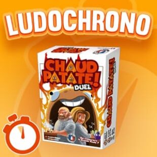 LUDOCHRONO – Chaud Patate Duel