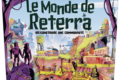 Le monde de Reterra : Et nous repeuplerons la terre