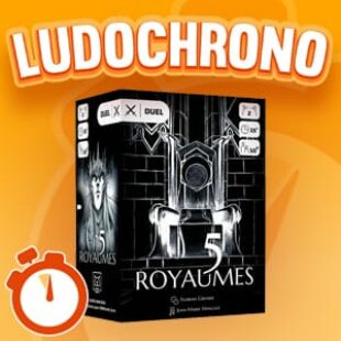 LUDOCHRONO – 5 Royaumes
