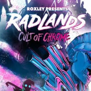 Zoom sur Radlands: Cult of Chrome