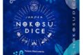 Nokosu Dice : le dé est une carte comme les autres