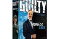 Guilty : Monaco 1955 – taillé façon marquise