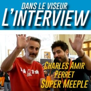 [#DLV] Interview – Charles Amir Perret / SuperMeeple