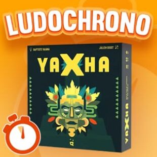 LUDOCHRONO – Yaxha