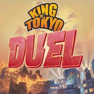 King of Tokyo Duel : le combat des chefs
