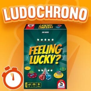 LUDOCHRONO – Feeling Lucky ?