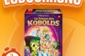 LUDOCHRONO – Le trésor des Kobolds