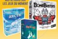 [#DLV] LES JEUX DU MOMENT : Behind + Arctic + Bomb Busters