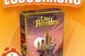 LUDOCHRONO – Cités Royales