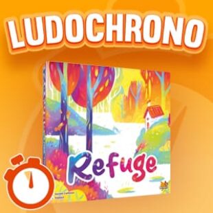 LUDOCHRONO – Refuge