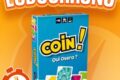 LUDOCHRONO – Coin ! Qui osera ?