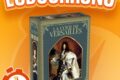 LUDOCHRONO – La cour de Versailles