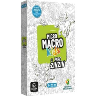 Micro Macro Kids – Le Parc Zinzin