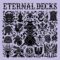 Eternal Decks