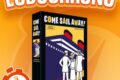 LUDOCHRONO – Come Sail Away !