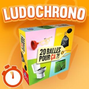 LUDOCHRONO – 20 Balles pour ça ?