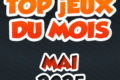Top Jeux de société Du Mois : Mai 2025