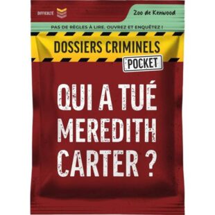 Dossiers Criminels Pocket 1 : Qui a tué Meredith Carter ?